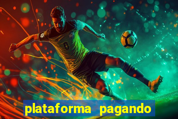 plataforma pagando fortune tiger